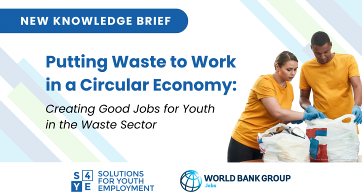 Knowledge Brief | Putting Waste to Work in a Circular Economy