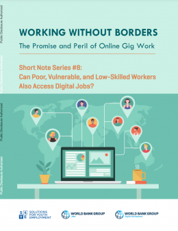 Short Note Series #8: Can Poor, Vulnerable, and Low-Skilled Workers Also Access Digital Jobs? 